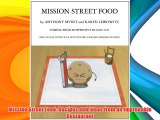 DOWNLOADMission Street Food: Recipes and Ideas from an Improbable Restaurant