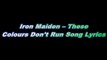 Iron Maiden – These Colours Don't Run Song Lyrics