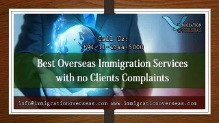 Immigration Overseas with No Real Client Complaints