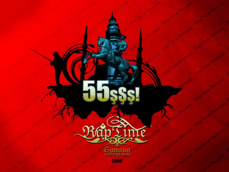 RapTime - 55şŞş!! (2009)