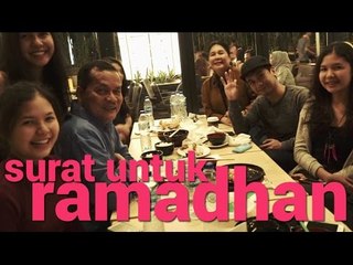 Surat Untuk Ramadhan - "Selamat Jalan"