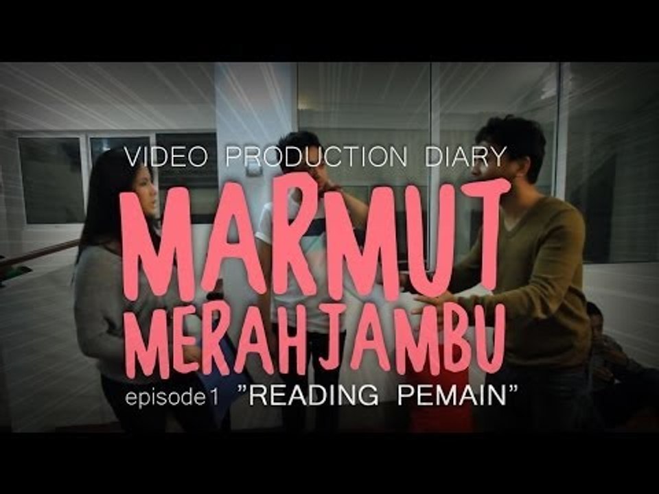 Video Diary Film Marmut Merah Jambu - episode 1