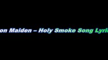 Iron Maiden – Holy Smoke Song Lyrics