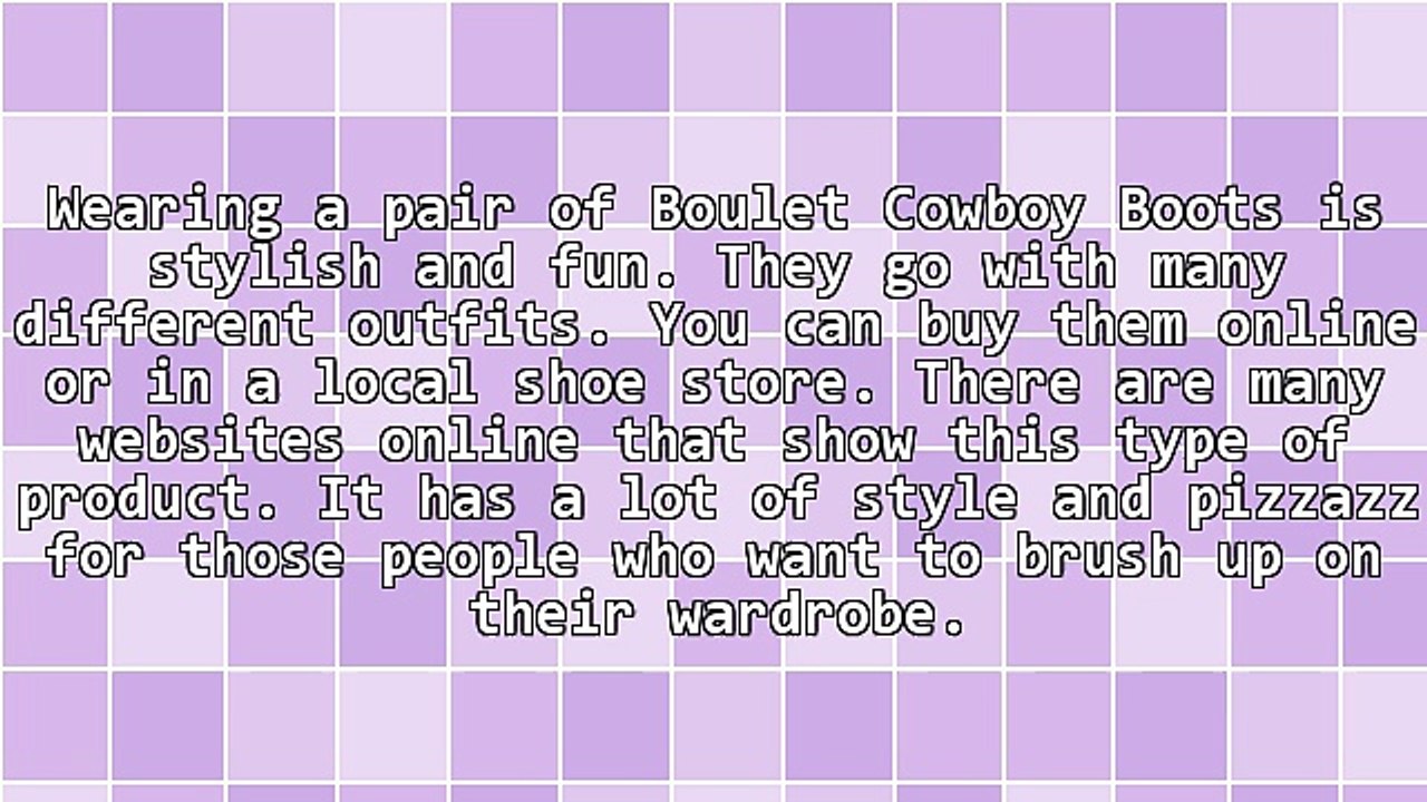 Boulet Cowboy Boots Are Very Stylish