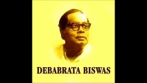 KENO SARADIN  DHIRE DHIRE : DEBABRATA BISWAS