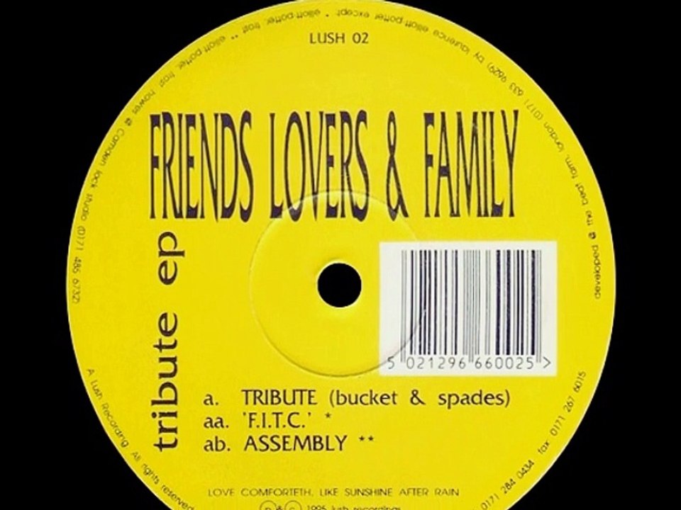 Friends, Lovers & Family - Tribute (Bucket & Spades)