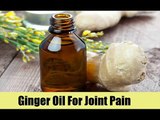 Different Types of Essential Oils that Can Help With Joints in the Body