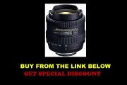 BEST BUY Tokina AF 10-17mm f/3.5-4.5 AT-X 107 DX Lens - Canon Mount | camera lenses guide | digital slr cameras | camera lens mount