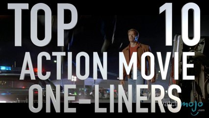 Top 10 Action Movie One-Liners (QUICKIE)