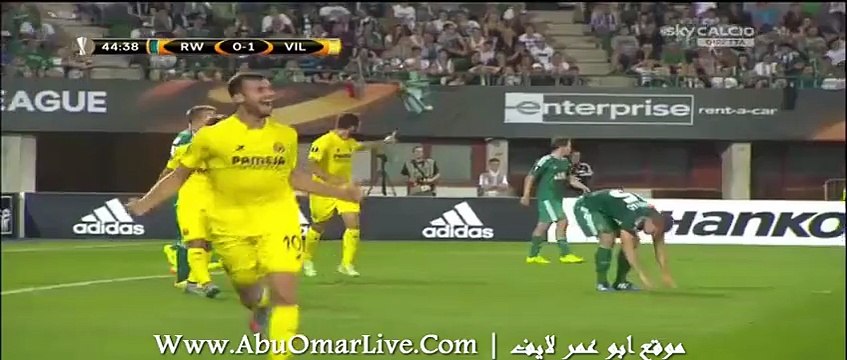 مشاهده اهداف فياريال - أسبانيا و رابيد فيينا - النمسا في الدوري الاوروبي بتاريخ 17 09 2015