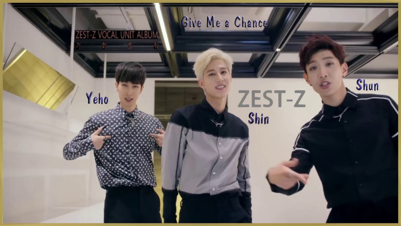 Zest-Z - Give Me A Chance MV HD k-pop [german Sub]