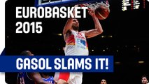 Dominant Gasol Pump Fakes, Drives to the Hoop and Slam it! - EuroBasket 2015