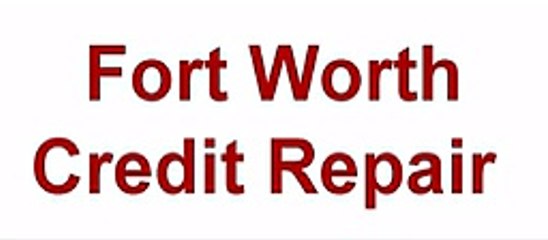 credit repair in fort Worth