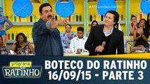 Boteco do Ratinho - 16/09/15 - Parte 3
