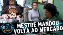 Mestre Mandou no mercado