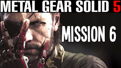 Metal Gear Solid 5: Mission 6 Where Do The Bees Sleep - PS4 Gameplay Walkthrough