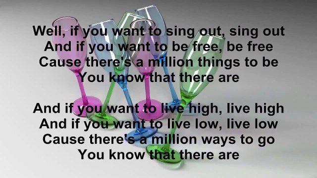 Cat Stevens – If You Want To Sing Out, Sing Out Song Lyrics