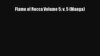 Flame of Recca Volume 5: v. 5 (Manga) PDF Online