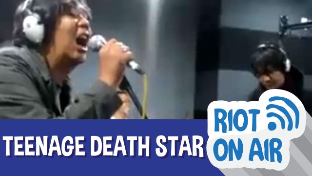 Teenage Death Star di Riot on Air