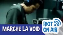 Marche La Void di Riot on Air