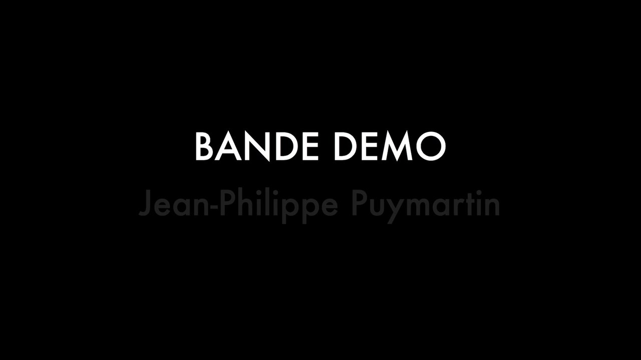 Bande demo - Jean-Philippe Puymartin