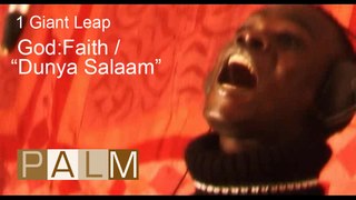 1 Giant Leap: God - Faith / Dunya Salaam featuring Baaba Maal