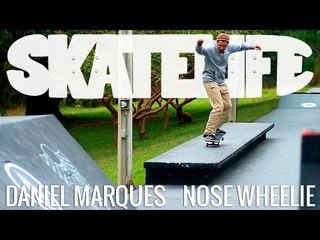 Nose Wheelie | Tutorial #SKATELIFE | Daniel Marques