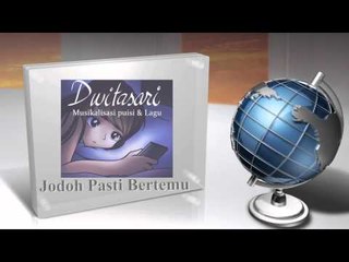 Musikalisasi Puisi - Jodoh Pasti Bertemu (cover) | @dwitasaridwita