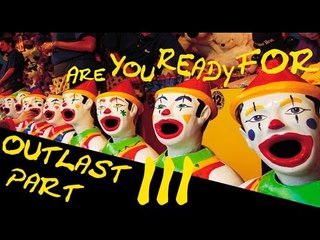 DANCING WITH ZOMBIE! SO GOOD TO BE BAD! - OUTLAST PART III