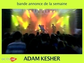 Bande Annonce OC-TV.net :: 23 Avril 2007