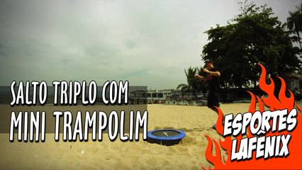 Salto Triplo com Mini Trampolim