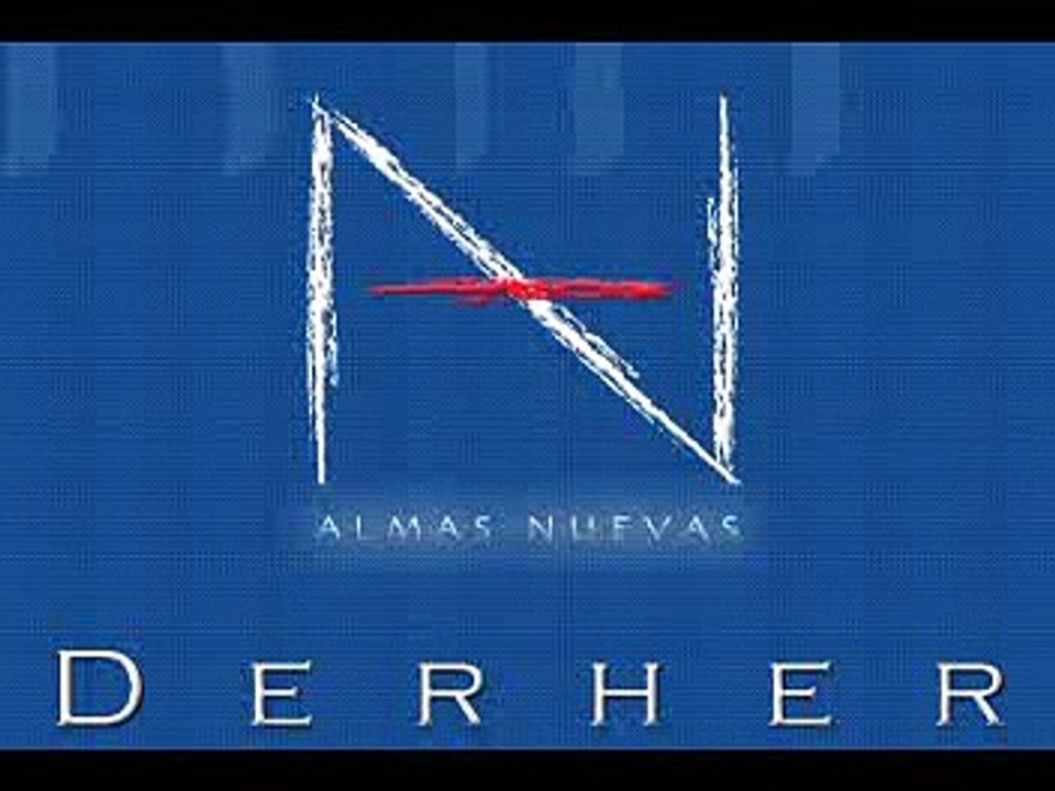 DERHER "ALMAS NUEVAS"