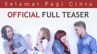 Selamat Pagi Cinta (Official Full Teaser, Instagram Compilation) ​​​ | Video Moge Series
