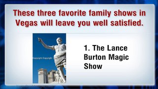 3 Great Vegas Family Shows