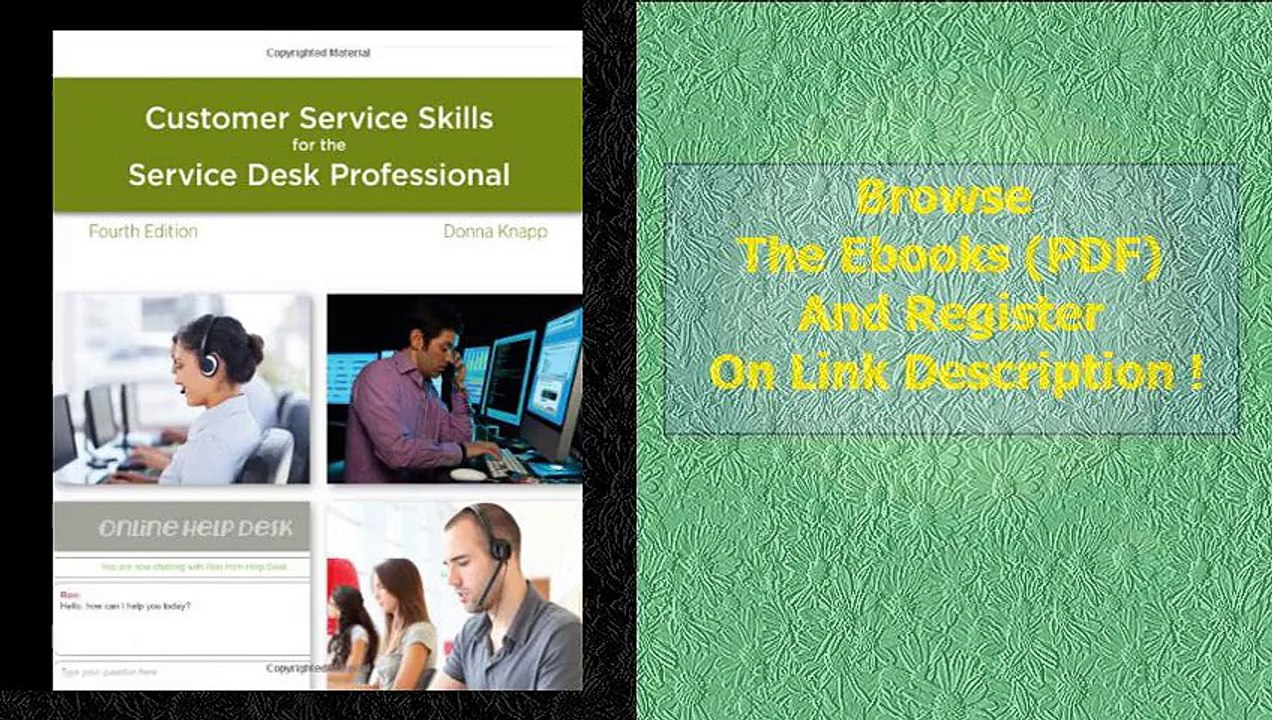 A Guide to Customer Service Skills for the Service Desk Professional