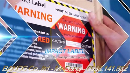 [0938.141.882] Impact Label - Nhãn cảnh báo va đập, nhãn báo sốc,nhãn phát hiện sốc va đập