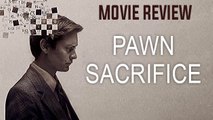 'Pawn Sacrifice' Movie REVIEW By Bharathi Pradhan | Tobey Maguire