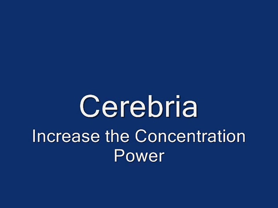 Cerebria - An Amazing Brain Boosting supplement