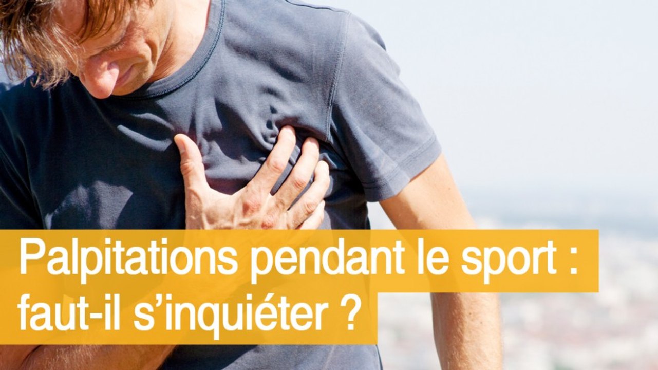 Palpitations pendant le sport : faut-il s’inquiéter ?