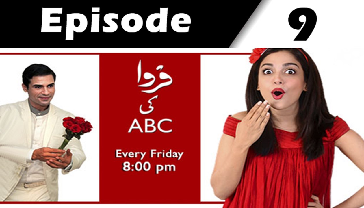 Farwa Ki ABC Episode 9 Full