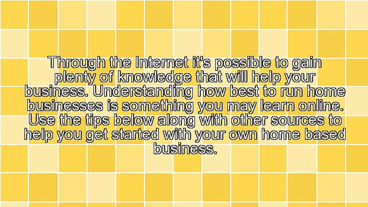 Legitimate And Helpful Advice For Your Home-Based Business