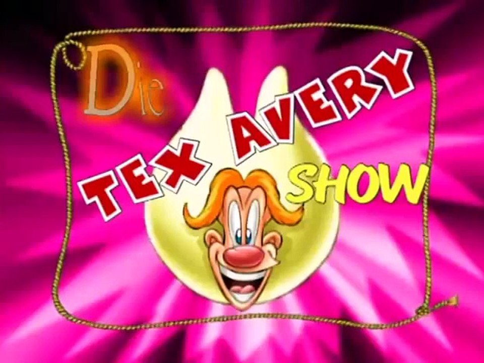 S01E08 - Tex Avery Show