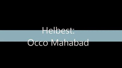 helbest-occo mahabad-ez dimirim tu dimirî