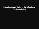 Diana Princess of Wales by Mario Testino at Kensington Palace Livre Télécharger Gratuit PDF