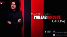 Jugni - Gurraj - Latest Punjabi Songs 2015 - New Punjabi Songs 2015 - Full Hd