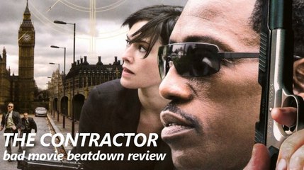 Bad Movie Beatdown: The Contractor (REVIEW)