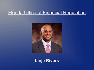 Linje Rivers - Florida Office of Financial Regulation