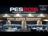 PES 2016 Análisis Sensession