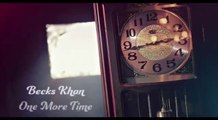 One More Time by Becks Khan