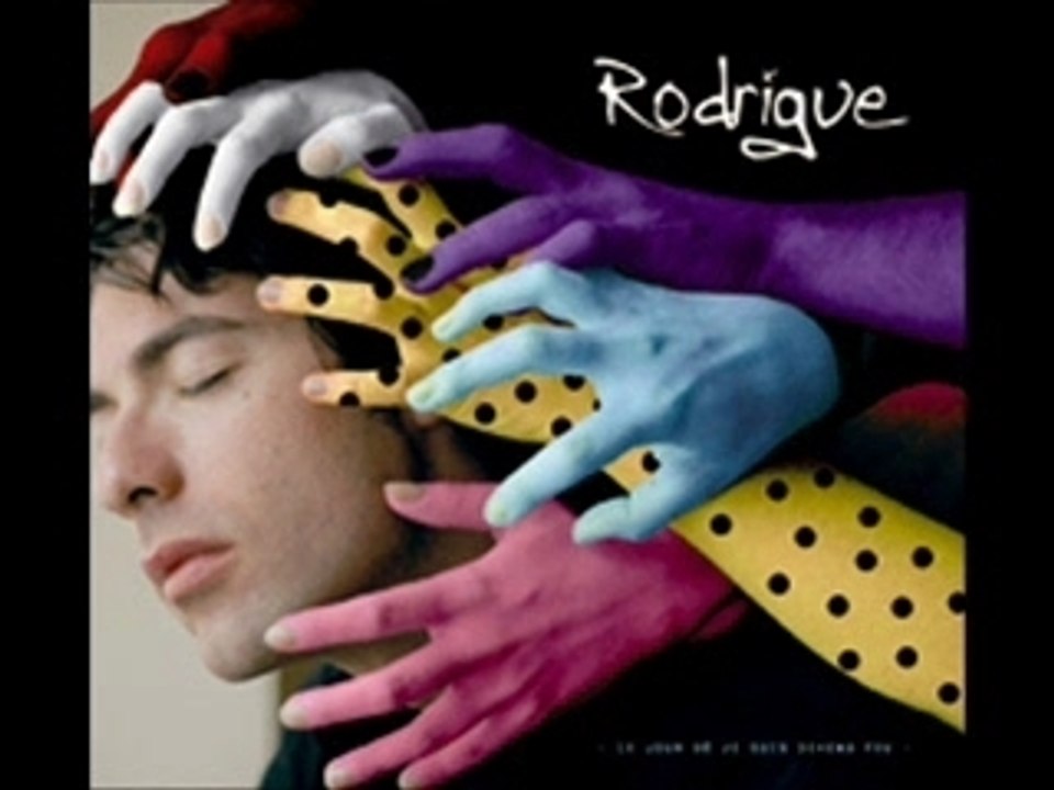 Rodrigue "Etre Humain"